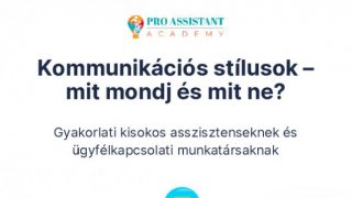 Kommunikációs stílusok – mit mondj és mit ne